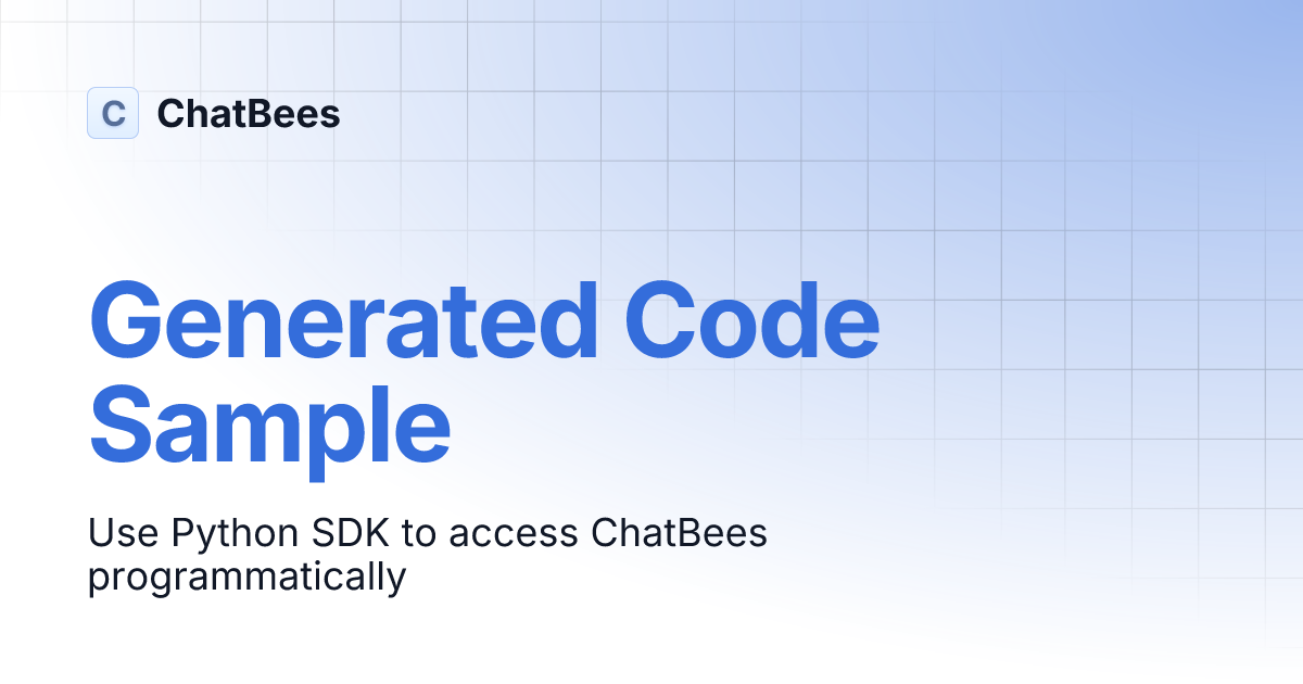 Generated Code Sample | ChatBees